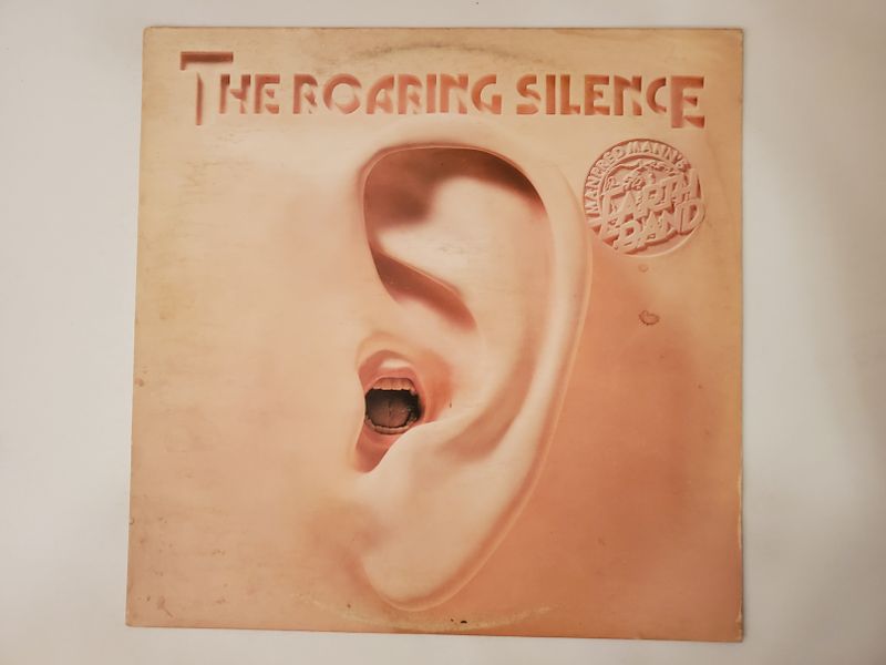 Manfred Mann's Earth Band The Roaring Silence vinyl record